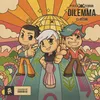 About Dilemma Song