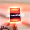 Dreamers (Extended Mix)