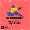 About High Caliber Song