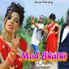 Mod Bhathi