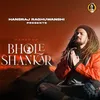 About Bhole Shankar Song