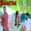 About Bhartar (Haryanvi) Song