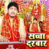 About Sachha Darbar Song