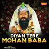 About Diyan Tere Mohan Baba Song
