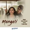 About Mangali Song