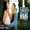 About Sani Nani Song