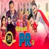 About Bidesh ko PR Chha Song