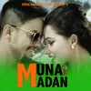 About Muna Madan Song