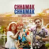 About Chhamak Chhamak Song