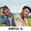 About Sirful 2 Song