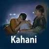 About Kahani Song