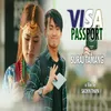 About Visa Passport Song