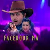 About Facebook Ma Song