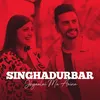 About Singha Darbar Jhyaalai Ma Aina Song