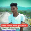 Bobo R Mat Daab Padbala (Hindi)