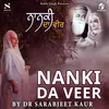 About Nanaki Da Veer Song