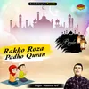 Rakho Roza Padho Quran (Islamic)