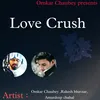 About Love Crush (Hindi) Song