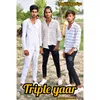 Triple Yaar (Hindi)