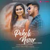 About Pehli Nazar (Pehli Nazar  Hindi) Song
