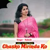 Chasko Mirinda Ko (Original)