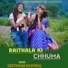 Raithala Ki Chhuna Bau (Gadwali song)