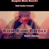 About Bum Bum Bhole Song