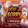 Bhola Ji Sorry (Bolbam Song 2022)