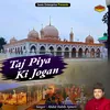 Taj Piya Ki Jogan (Islamic)