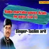 About Bada Martaba Gause Azam Ne Paya Vol 01 Song