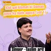 About Khil Gai Kismat Ki Daman Gaus Ka Hath Agaya Vol 01 Song