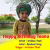 About Happy Birthday Taanu Song