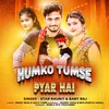 About Hamko Tumse Pyar Hai Song