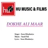 About Dokhe Ali Maar Song