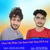 About Chora Tiku White Coler Burset Gjab Thara Dil Pe Lag (Rajasthani) Song