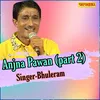 Anjna Pawan Part 2