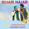 Ikhari Najar (garwali song)