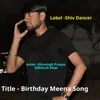 Birthday Meena Song (Shivsingh prasya)