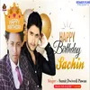 About Happy Birthday Sachin (Bhojpuri) Song