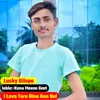 About I Love Tere Bina Kun Bol Song