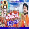 Kanwariya Express