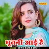 About Bhutni Aayi Hai (Hindi) Song