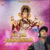 About Jai Jai Ganesha (Hindi) Song