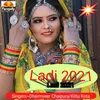 About Ladi 2021 Song
