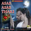 About Asae Asae Thaki Song