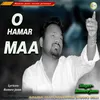 About O Hamar Ma Song
