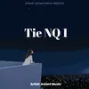 About Tie Nq 1 (Instrumental) Song