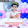 About Happy Birthday Kanika Ladli Song