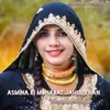 About Asmina Ki Mohabat Jahul Khan Song