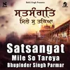 About Satsangat Mile So Tareya Song